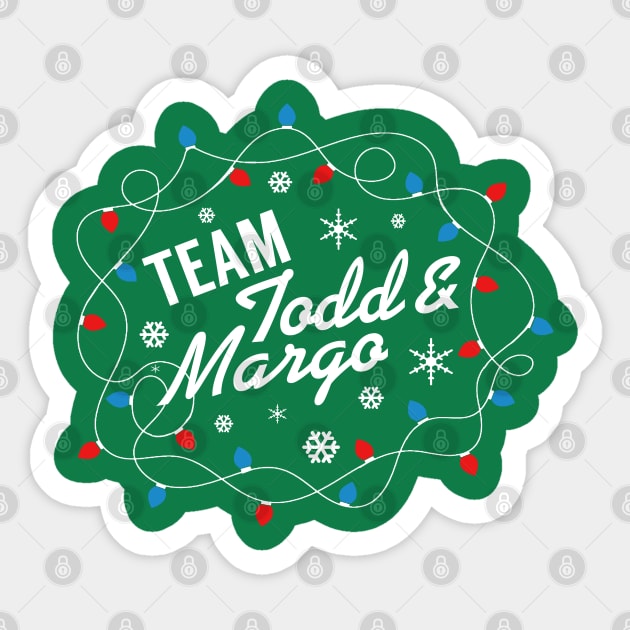 Team Todd and Margo Sticker by PopCultureShirts